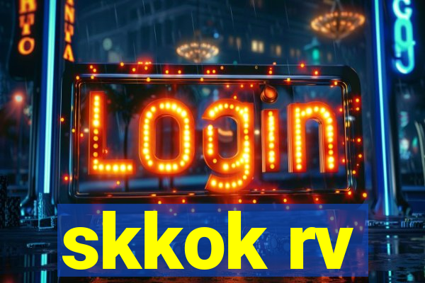 skkok rv